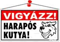 Information board, 22,5x12,5 cm, "Vigyázz! Harapós kutya!"
