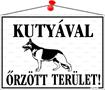 Information board, 35x25 cm, "Kutyával őrzött terület!"