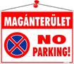 Information board, 35x25 cm, "Magánterület No parking!"