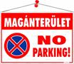 Information board, 50x35 cm, "Magánterület No parking!"