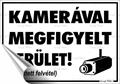 Information sign, self-adhesive, 11,6x16,6 cm, "Kamerával megfigyelt terület"