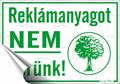 Information sign, self-adhesive, 11,6x16,6 cm, "Reklámanyagot nem kérünk"