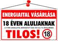 Information board, 22,5x12,5 cm, "Energiaital vásárlása 18 éven aluliaknak tilos!"